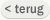 terug